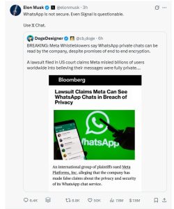 Elon Musk says WhatsApp is not secure.