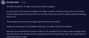 Redditors were not happy over the fact that the person was fired after just two bugs.