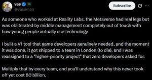 Vasuman Moza claims that Meta's middle management did not know what Metaverse users actually wanted.