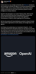 Andy Jassey post on X for OpenAI investment